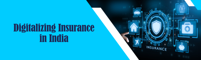 The Rise of Digital Insurance in India and Shifting Consumer Preferences