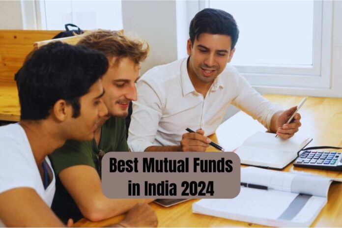 Best Mutual Funds in India 2024